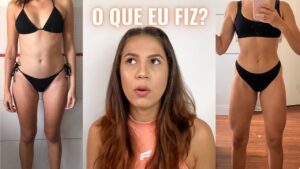 Antes e depois do meu corpo mostrando como treinar em casa e ter resultados