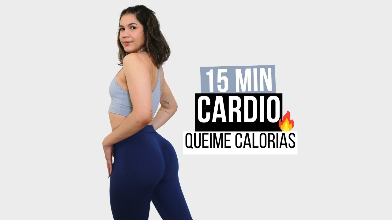 TREINO CARDIO 15 MIN EM CASA | QUEIME CALORIAS DE FORMA RÁPIDA E EMAGREÇA SEM EQUIPAMENTOS! - Treino CoreFit